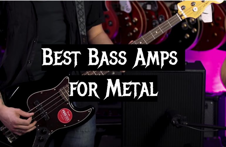 5 Best Bass Amps for Metal