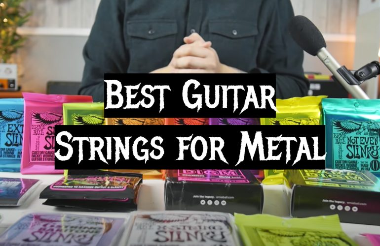 5 Best Guitar Strings for Metal