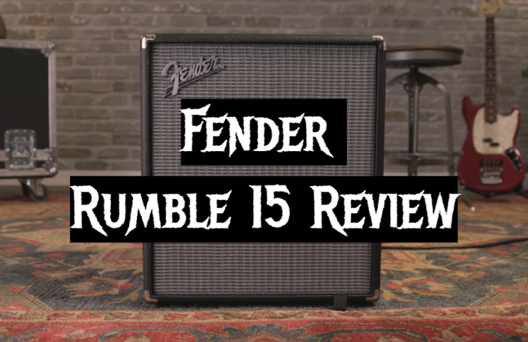 Fender Rumble 15 Review in 2021 - MetalMusicGuide