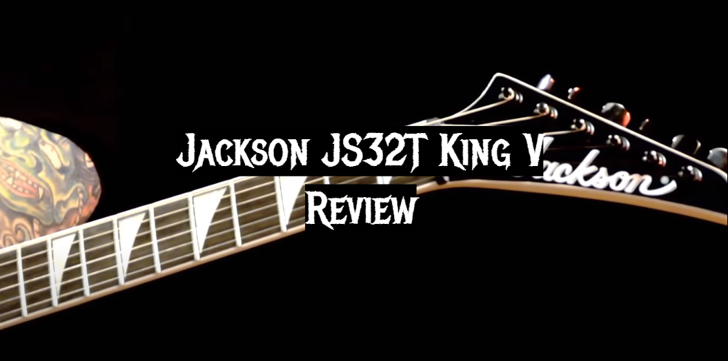 Jackson JS32T King V Review