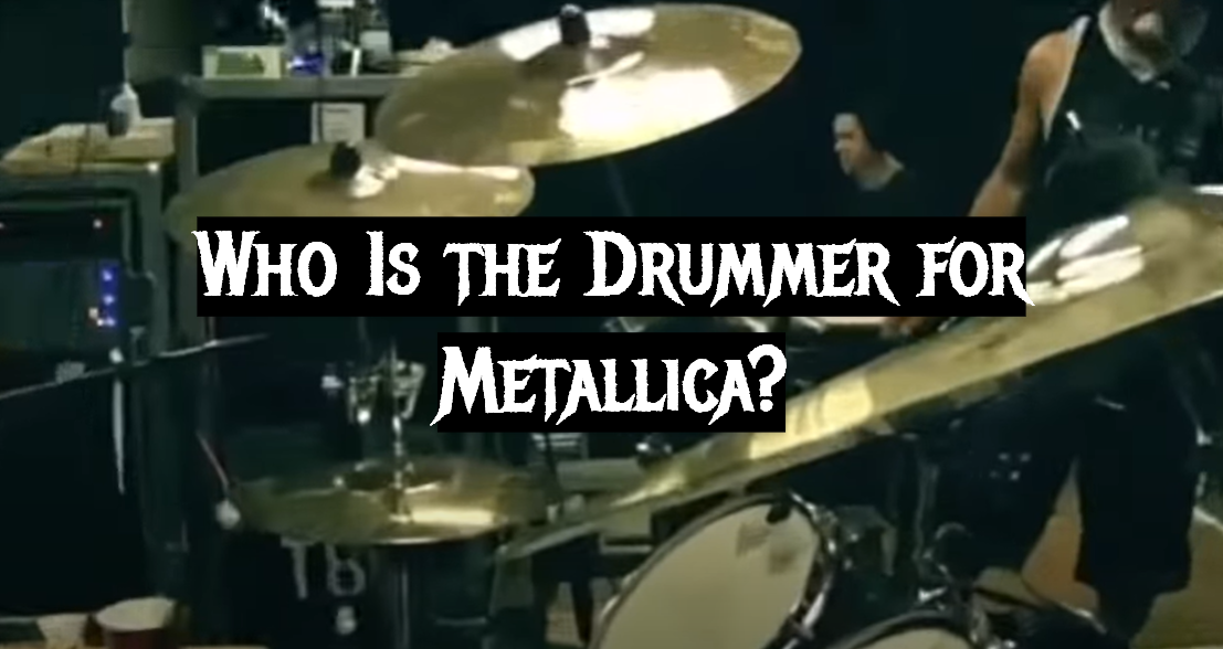 Who Is the Drummer for Metallica?
