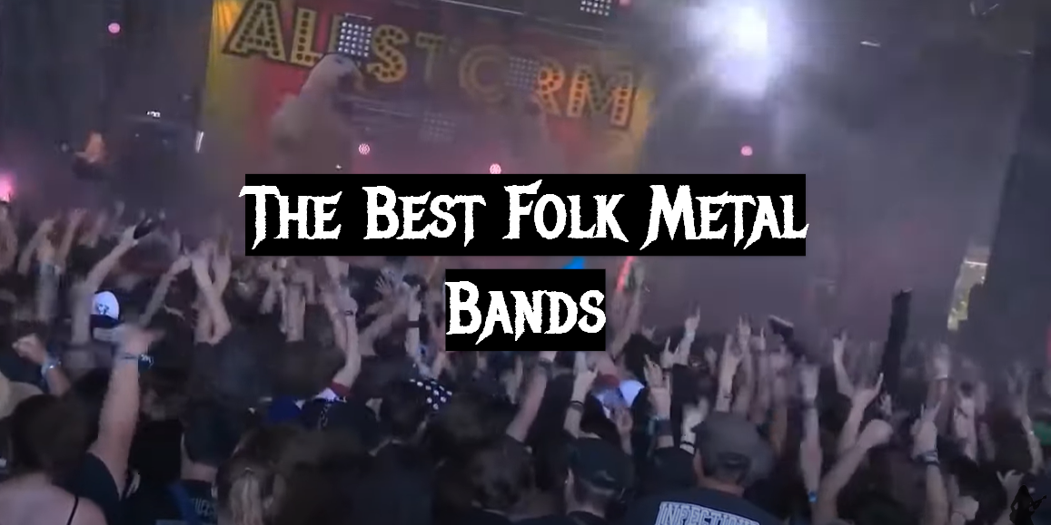The Best Folk Metal Bands