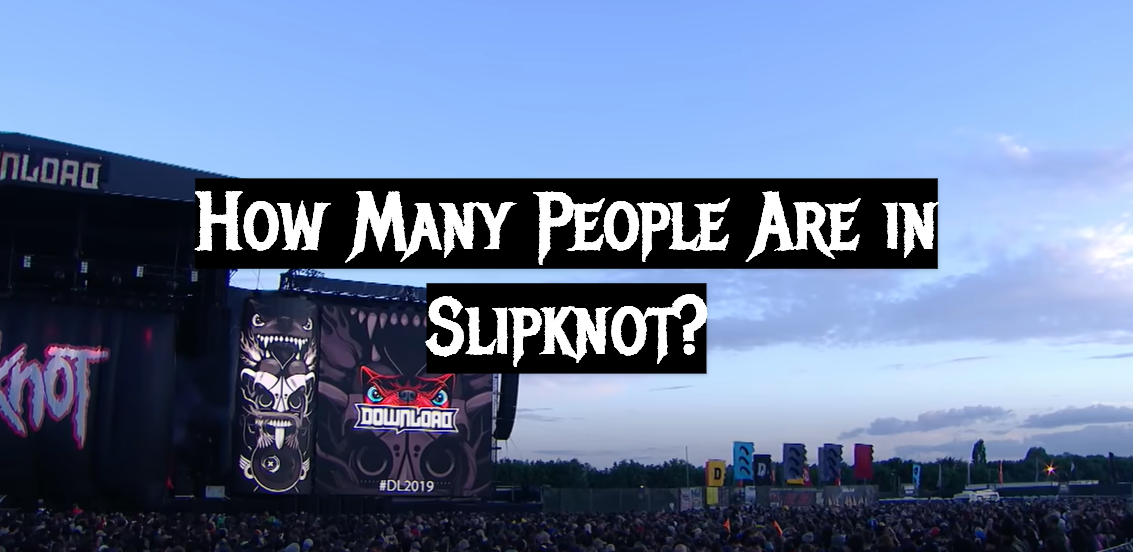 How Many People Are in Slipknot?