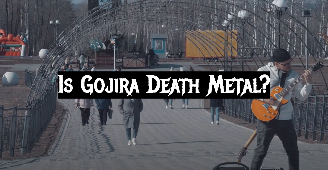 Is Gojira Death Metal?