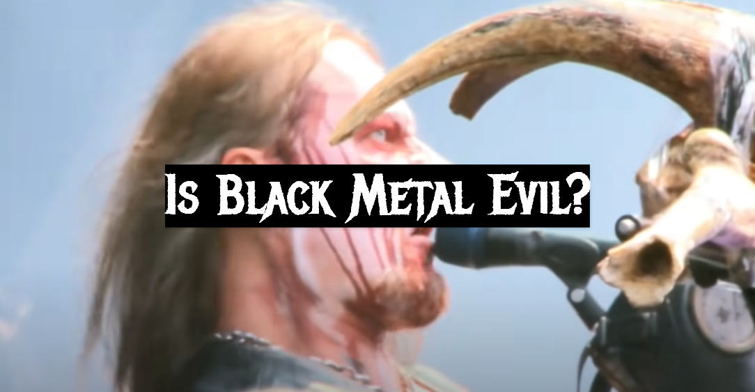 Is Black Metal Evil?