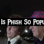 Why Is Phish So Popular?